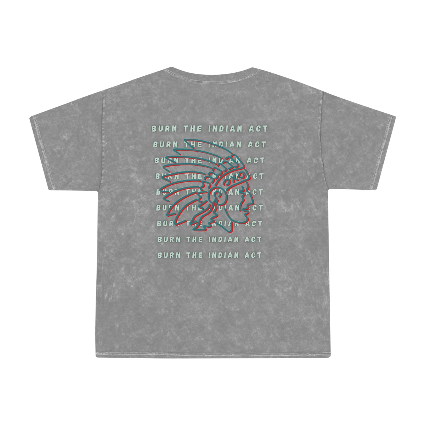 Indian Act Mineral Wash T-Shirt Unisex Fit