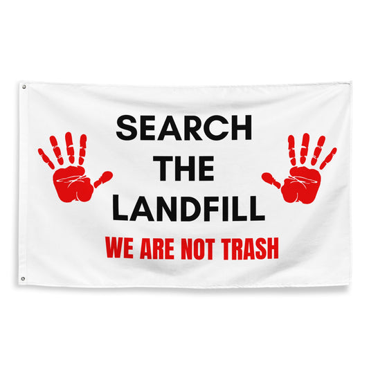 MMIW Search the landfill Flag - Nikikw Designs