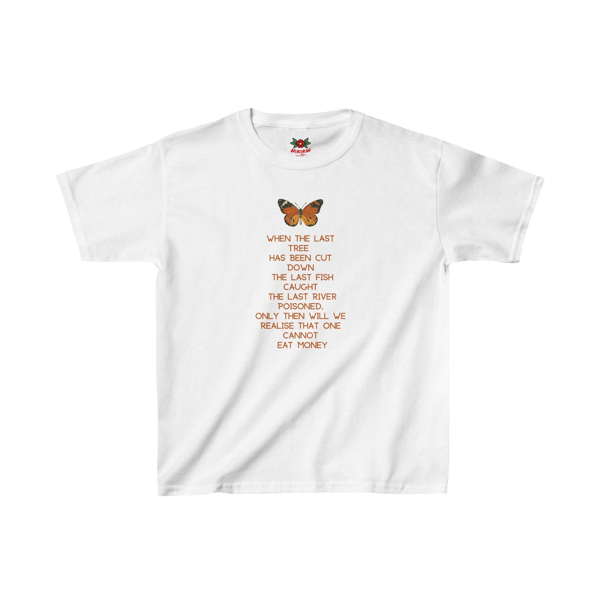 Not until Every Tree is Cut Down Cotton Tee - Nikikw Designs