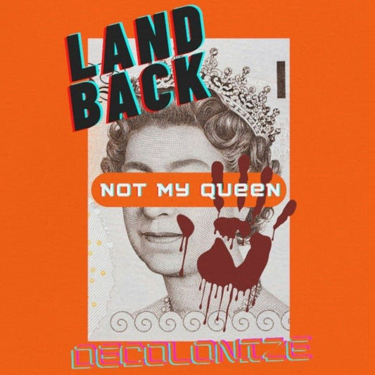 Unisex Land Back-Not My Queen T-shirt - Nikikw Designs