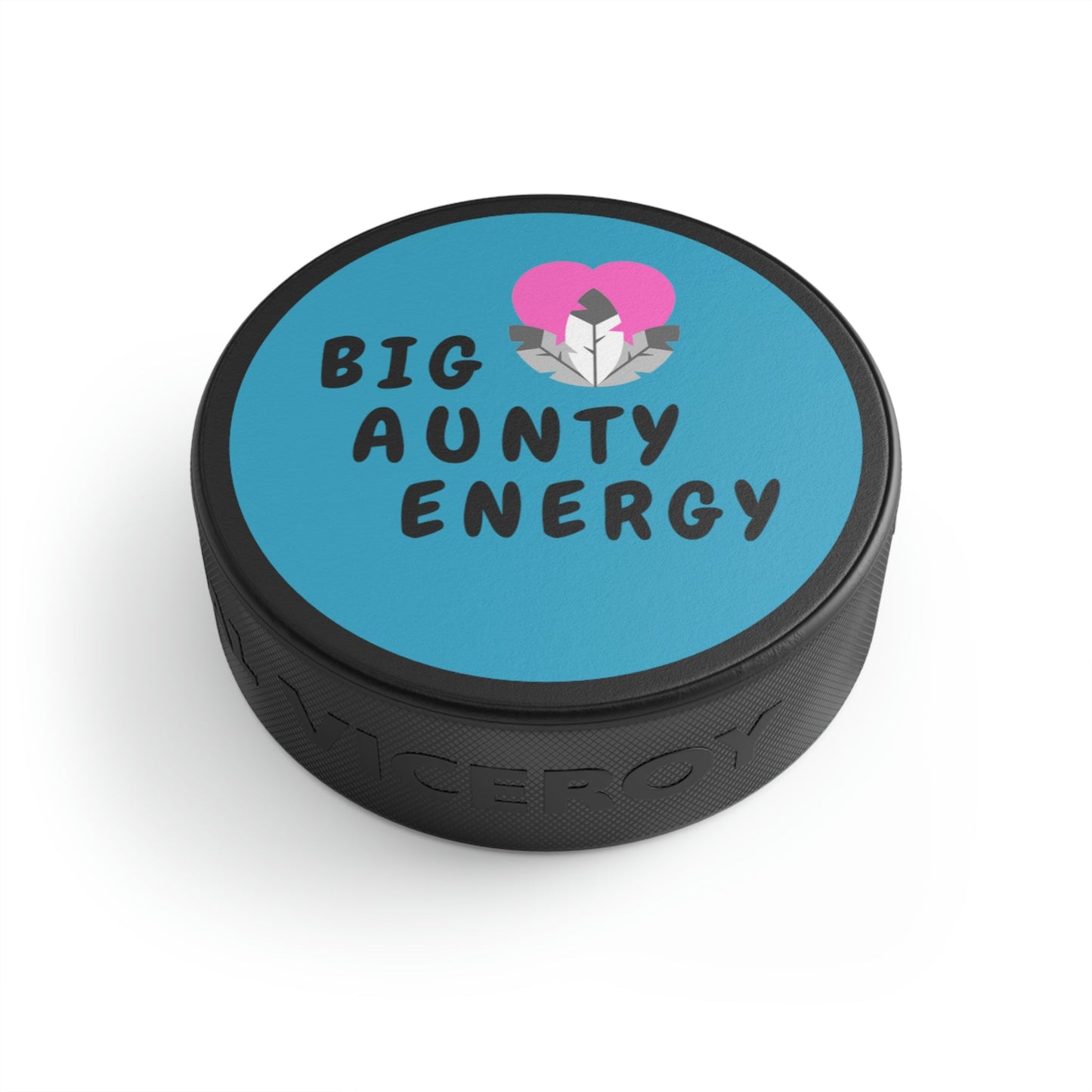 Big Aunty Energy Hockey Puck - Nikikw Designs