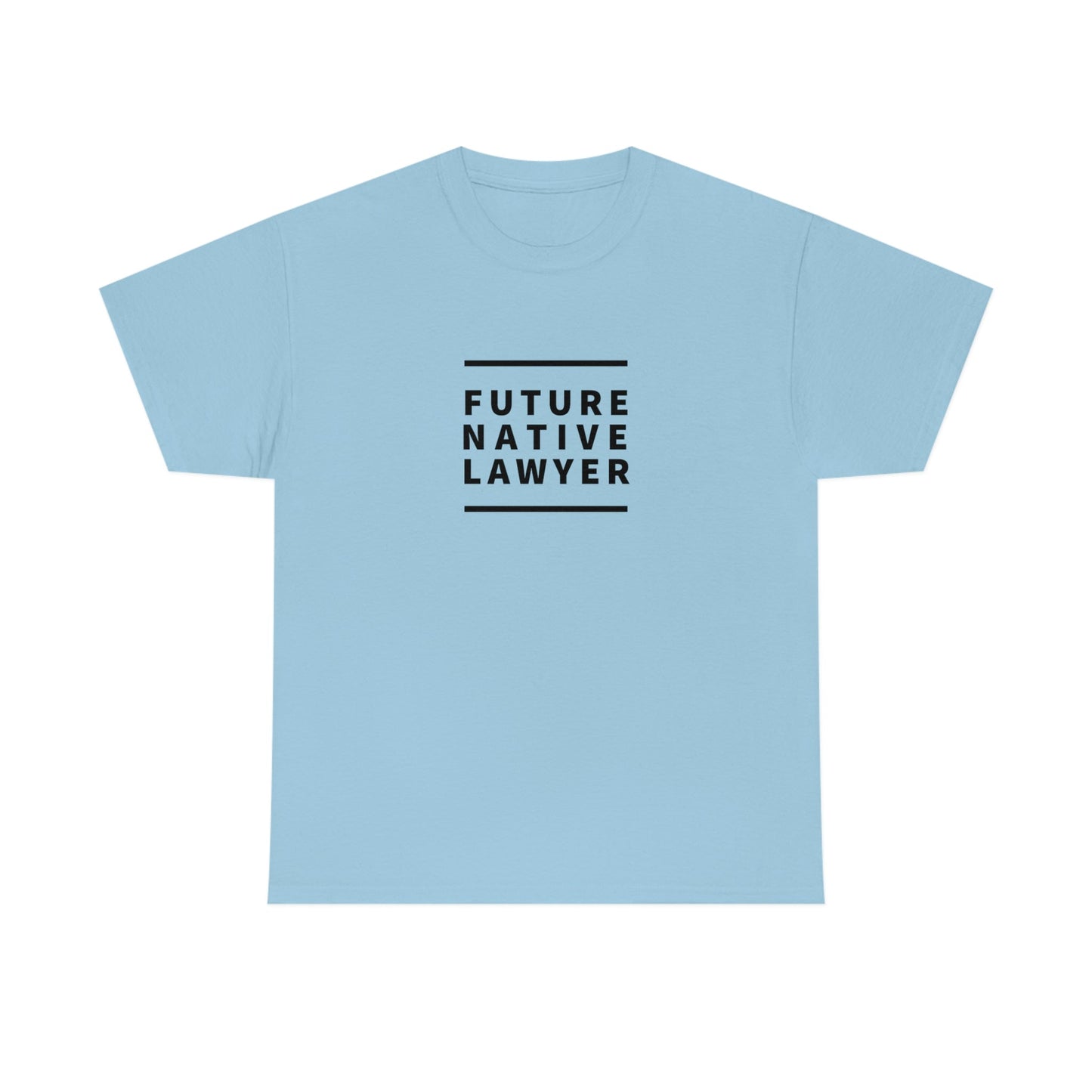 Future Native Lawyer Heavy Cotton Tee - Nikikw Designs