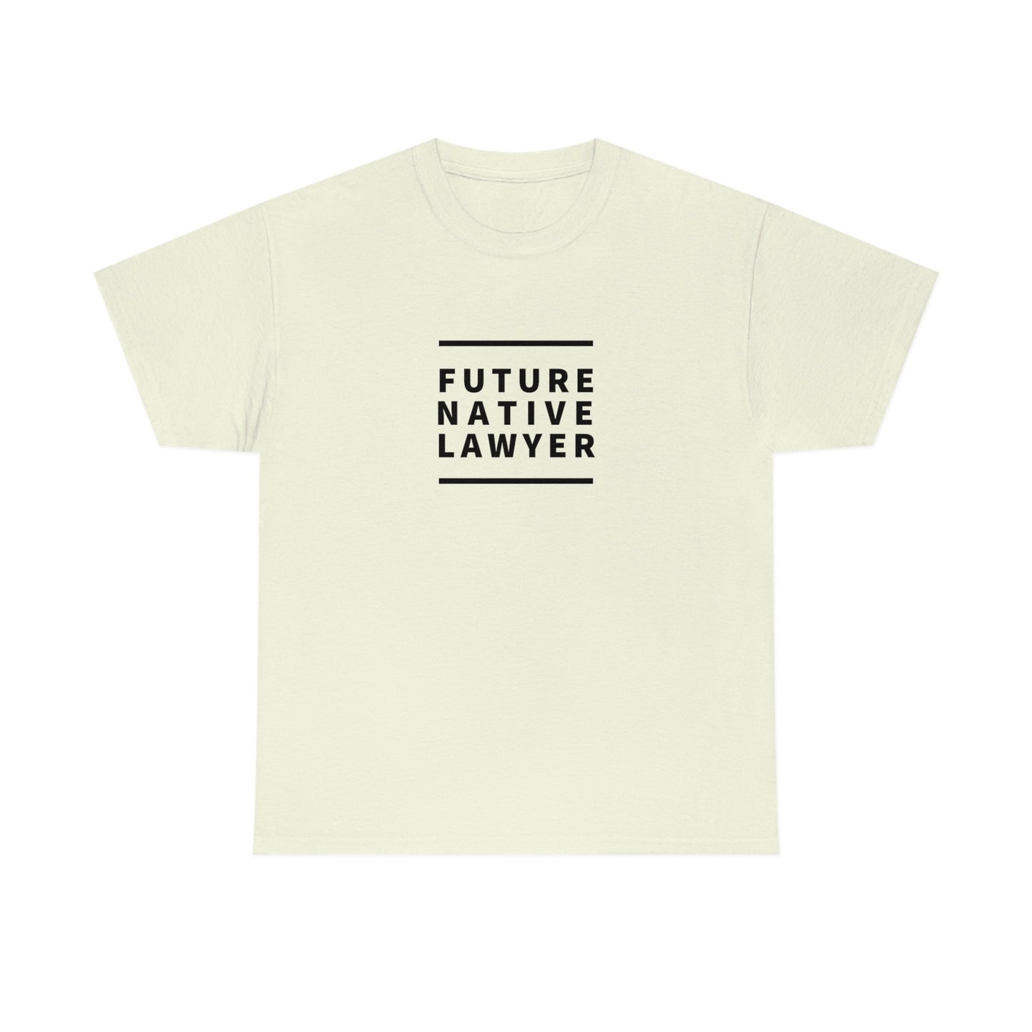 Future Native Lawyer Heavy Cotton Tee - Nikikw Designs