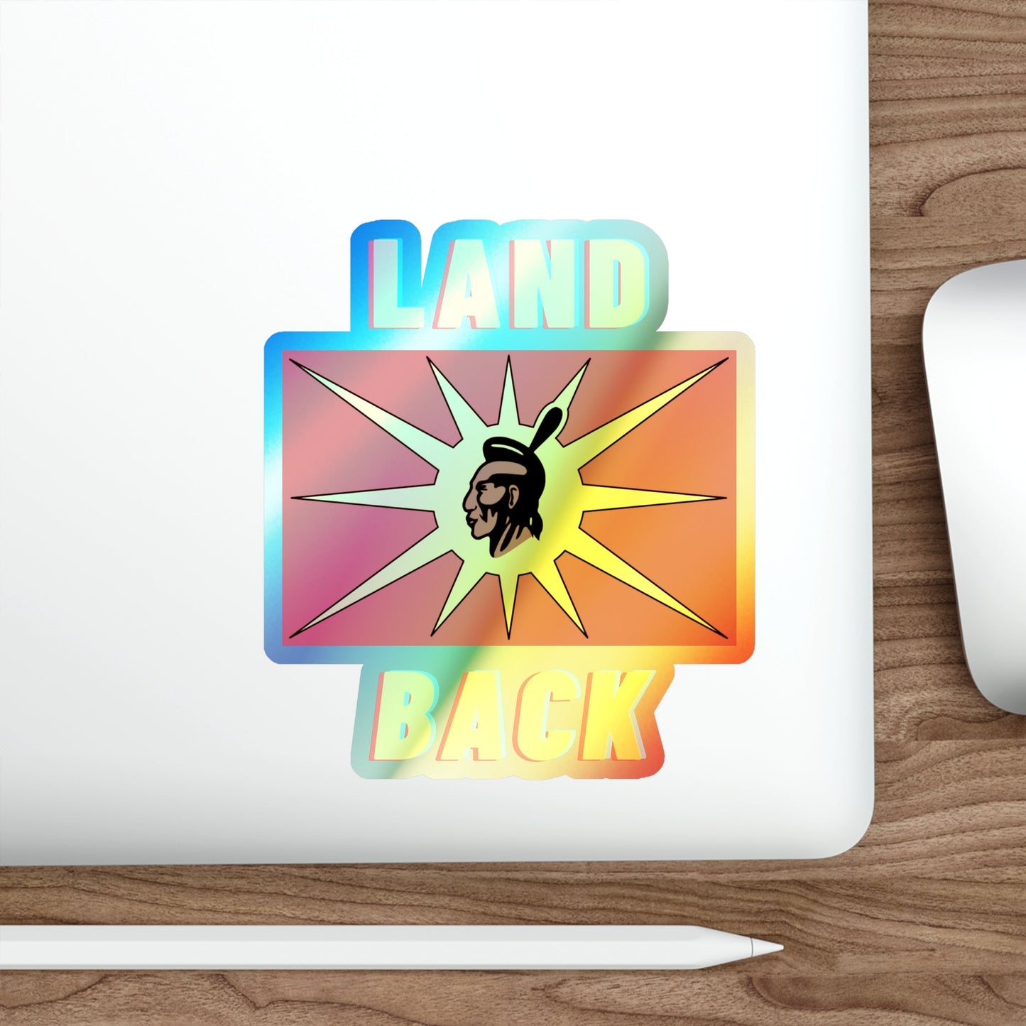 Land Back Holographic Stickers - Nikikw Designs