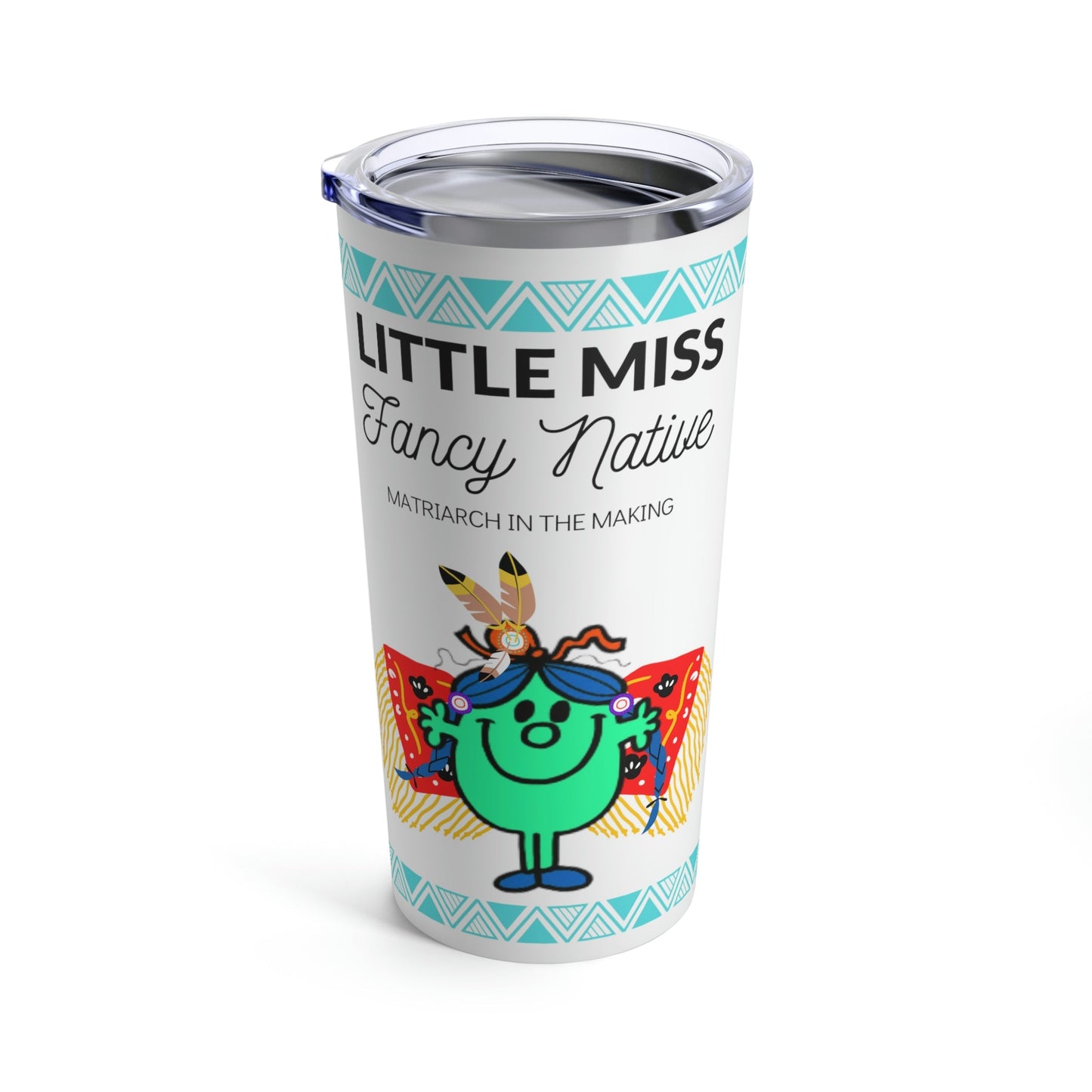 Lil Miss Fancy Native Stainless Steel Tumbler 20oz - Nikikw Designs