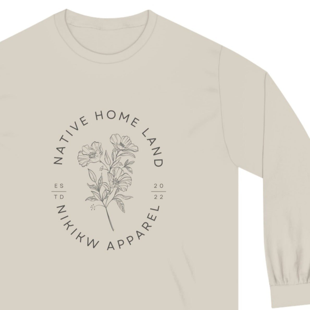 Native Homeland Classic Long Sleeve T-Shirt - Nikikw Designs